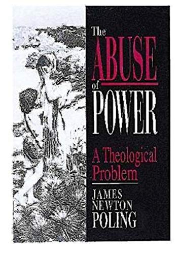 Stock image for The Abuse of Power: A Theological Problem for sale by SecondSale