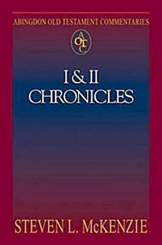 Stock image for 1-2 Chronicles [Abingdon Old Testament Commentaries] for sale by Windows Booksellers