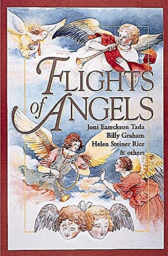 9780687007806: Flights of Angels: Selections from Billy Graham, Joni Eareckson Tada, Helen Steiner Rice & Others