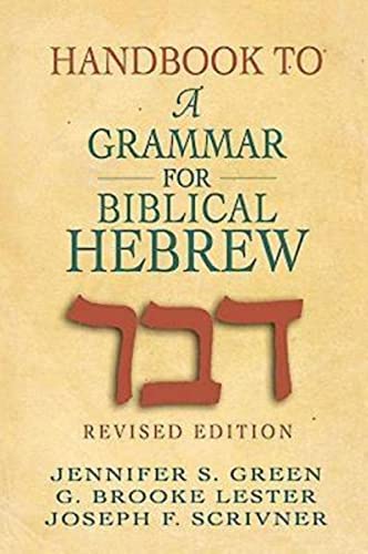 Imagen de archivo de Handbook to A Grammar for Biblical Hebrew a la venta por HPB-Red