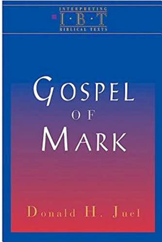 Beispielbild fr The Gospel of Mark (Interpreting Biblical Texts series) zum Verkauf von WorldofBooks