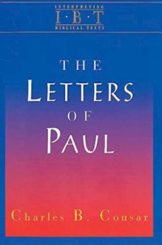 Imagen de archivo de The Letters of Paul: Interpreting Biblical Texts Series a la venta por SecondSale