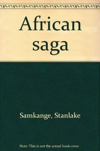 Stock image for African Saga : A Brief Introduction to African History for sale by Better World Books