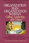 9780687009640: Organization Man, Organization Woman: Calling, Leadership and Culture (Abingdon Press Studies in Christian Ethics & Economic Life)