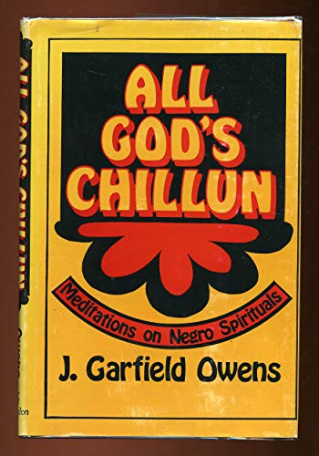 All God's Chillun - Meditations on Negro Spirituals (signed)