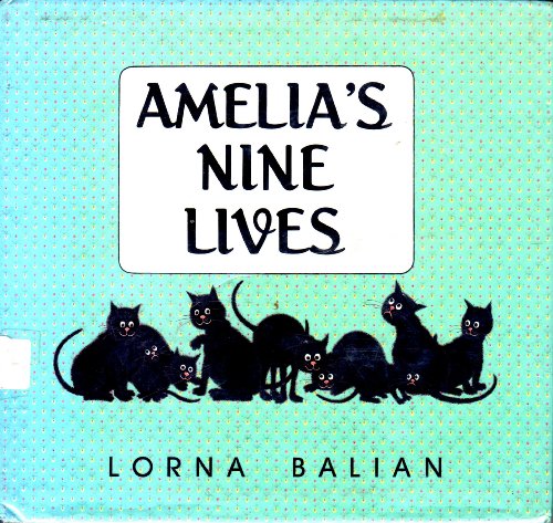 Stock image for Amelias Nine Lives Library Edition for sale by ThriftBooks-Atlanta