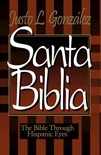 Imagen de archivo de Santa Biblia: The Bible Through Hispanic Eyes a la venta por SecondSale