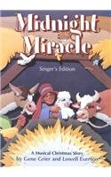Midnight Miracle Singer's Edition - Gene Grier; Lowell Everson