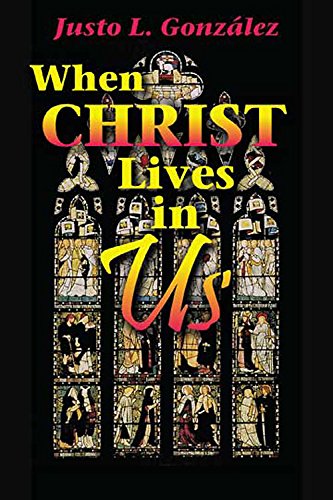 Imagen de archivo de When Christ Lives in Us Student Guide a la venta por ThriftBooks-Atlanta