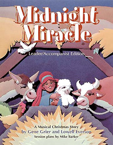 Stock image for Midnight Miracle Leader Accompanist Edition for sale by Mispah books