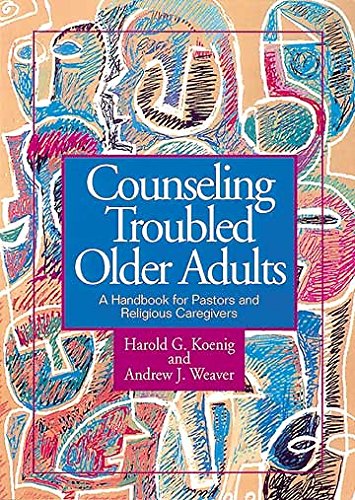 Beispielbild fr Counseling Troubled Older Adults zum Verkauf von Cheryl's Books