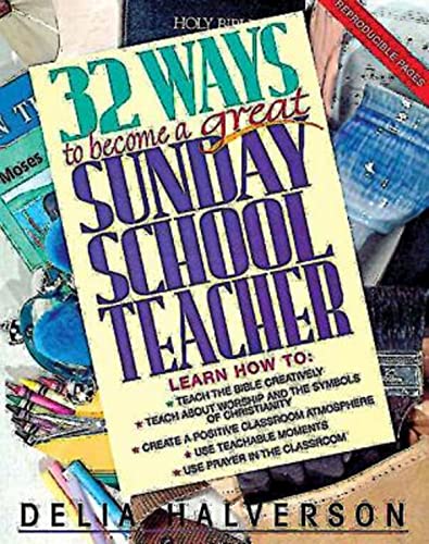 9780687017874: 32 Ways to Become a Great Sunday School Teacher: Self-Directed Studies for Church Teachers