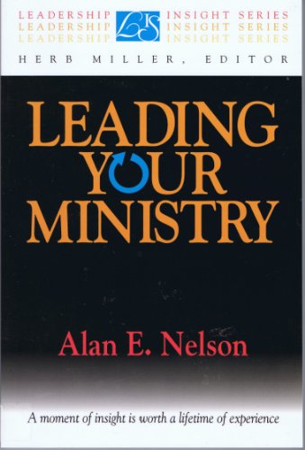 Imagen de archivo de Leading Your Ministry a la venta por Better World Books