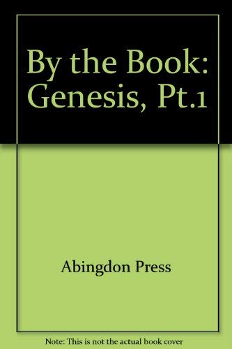 Genesis, Part I (9780687020713) by Steve Gomes