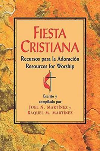 Stock image for Fiesta Cristiana, Recursos para la Adoraci+?n: Resources for Worship for sale by SecondSale
