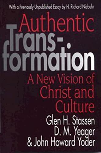 Beispielbild fr Authentic Transformation: A New Vision of Christ and Culture zum Verkauf von Orion Tech