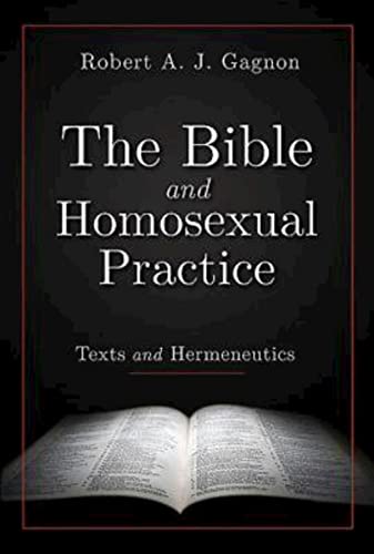 9780687022793: The Bible and Homosexual Practice: Texts and Hermeneutics