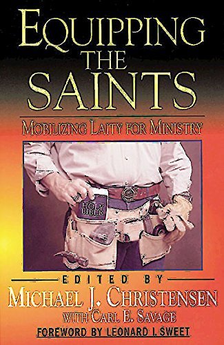 Stock image for Equipping the Saints: Mobilizing Laity for Ministry for sale by Wonder Book