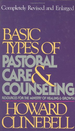 Beispielbild fr Basic Types of Pastoral Care and Counseling zum Verkauf von WorldofBooks