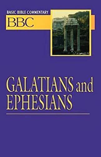 Beispielbild fr Basic Bible Commentary Vol. 24 Galatians and Ephesians zum Verkauf von Wonder Book