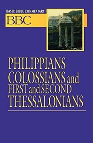 Basic Bible Commentary Philippians, Colossians, First and Second Thessalonians (Basic Bible Commentary, 25) (9780687026456) by Blair, Edward P.