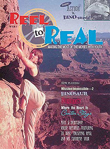 Beispielbild fr Reel to Real Making the Most of Movies with Youth Volume 4 Number 3 (Reel to Real: Making the Most of the Movies With Youth) zum Verkauf von Half Price Books Inc.