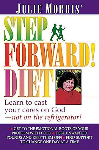 Beispielbild fr Julie Morris' Step Forward! Diet zum Verkauf von BooksRun