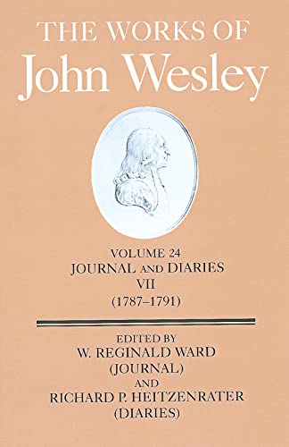 Imagen de archivo de The Works of John Wesley Volume 24: Journal and Diaries VII (1787-1791) a la venta por Goodbooks Company