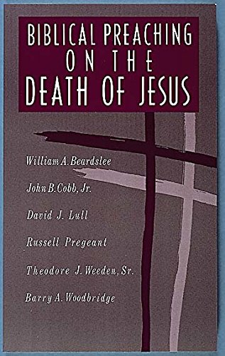 9780687034468: Biblical Preaching on the Death of Jesus
