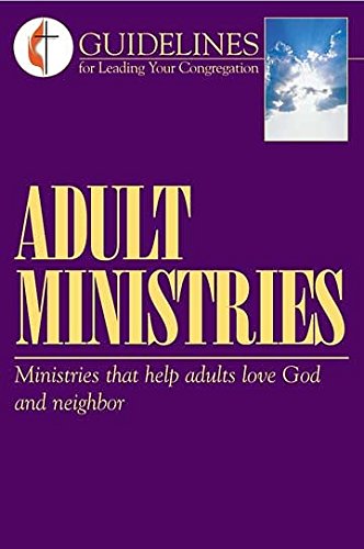9780687035571: Title: Adult Ministries Ministries that help adults love