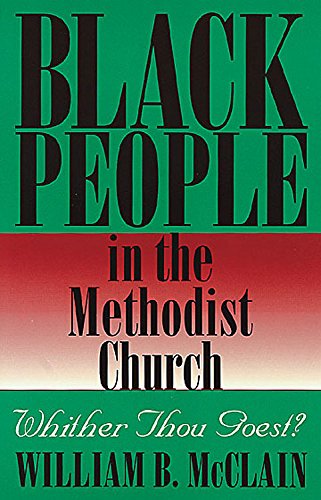 Beispielbild fr Black People in the Methodist Church zum Verkauf von HPB-Emerald
