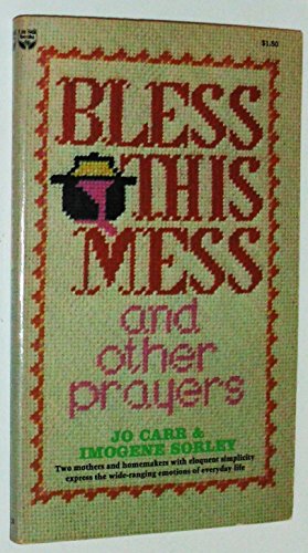 Beispielbild fr Bless This Mess and Other Prayers zum Verkauf von Better World Books: West