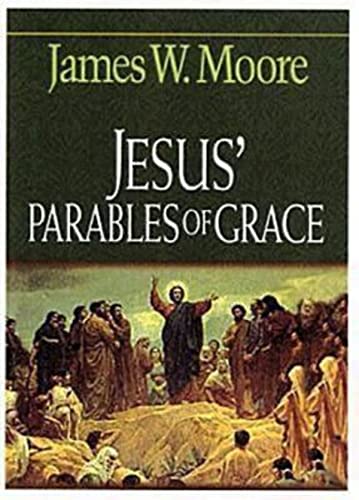 Beispielbild fr Jesus' Parables of Grace zum Verkauf von Reliant Bookstore