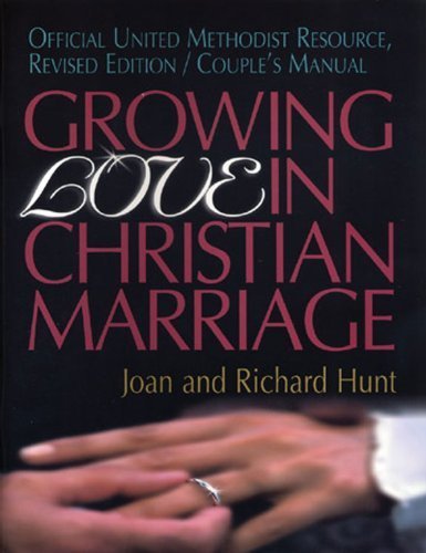 Beispielbild fr Growing Love in Christian Marriage Couples Revised zum Verkauf von Better World Books