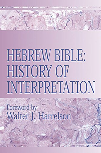 Beispielbild fr Hebrew Bible: History of Interpretation zum Verkauf von Windows Booksellers