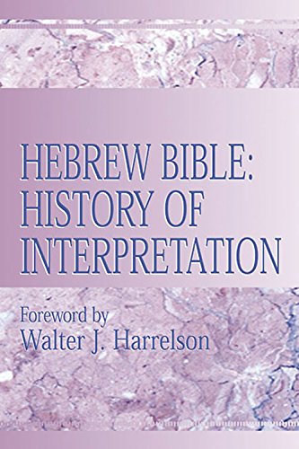 Stock image for Hebrew Bible: History of Interpretation for sale by Windows Booksellers