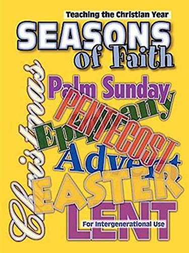 9780687037360: Seasons of Faith: Teaching the Christian Year
