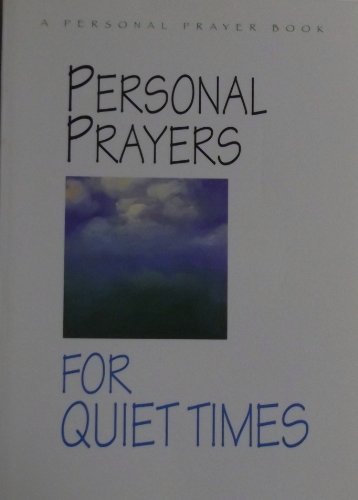 Stock image for Personal Prayers for Quiet Times for sale by Hippo Books