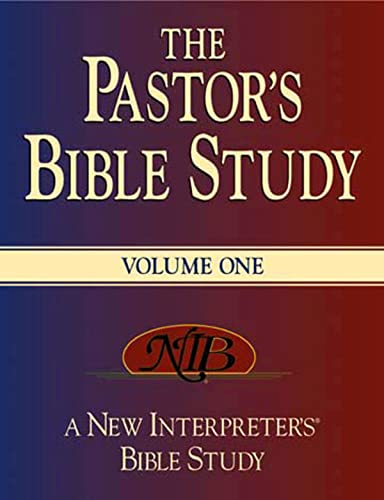 Imagen de archivo de The Pastor's Bible Study: A New Interpreter's Bible Study, Vol. 1 a la venta por GF Books, Inc.