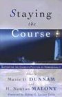 Staying the Course: Supporting the Church's Position on Homosexuality (9780687045341) by Dunnam, Maxie D.