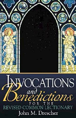 Beispielbild fr Invocations and Benedictions for the Revised Common Lectionary zum Verkauf von Wonder Book