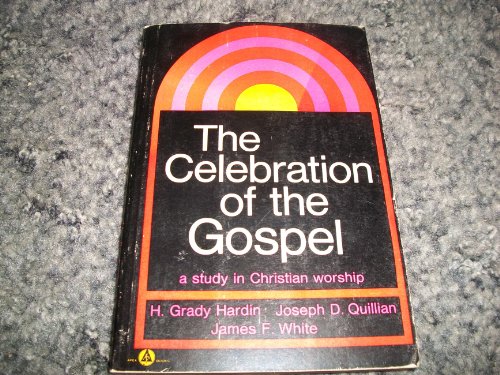 Stock image for The Celebration of the Gospel for sale by Christian Book Store