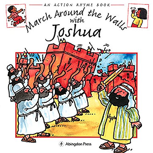 9780687048014: March Around the Walls With Joshua (Action Rhyme Bible Stories)