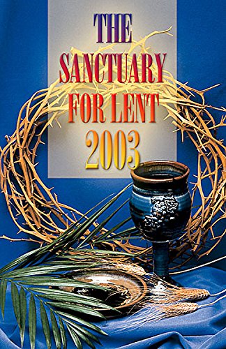 The Sanctuary for Lent 2003, Large Type Edition (9780687048984) by Wezeman, Kenneth R; Wezeman, Phyllis