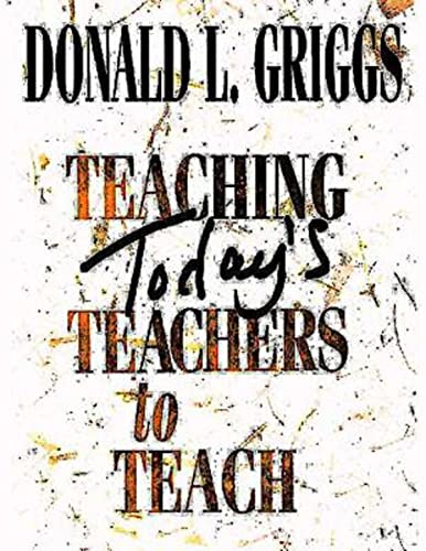 Imagen de archivo de Teaching Today's Teachers to Teach a la venta por Gulf Coast Books