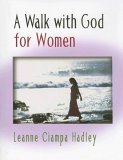 Beispielbild fr A Walk with God for Women zum Verkauf von Better World Books