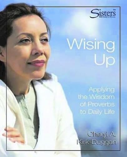 9780687054367: Sisters Bible Study: Wising Up - Video Kit: Applying the Wisdom of Proverbs to Daily Life