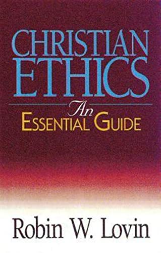 Beispielbild fr Christian Ethics: An Essential Guide (Abingdon Essential Guides) zum Verkauf von Wonder Book