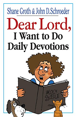 Stock image for Dear Lord, I Want to Do Daily Devotions for sale by ThriftBooks-Dallas