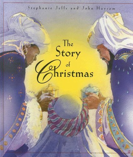 The Story Of Christmas (9780687055012) by A D Publishing Services Limited; Jeffs, Stephanie